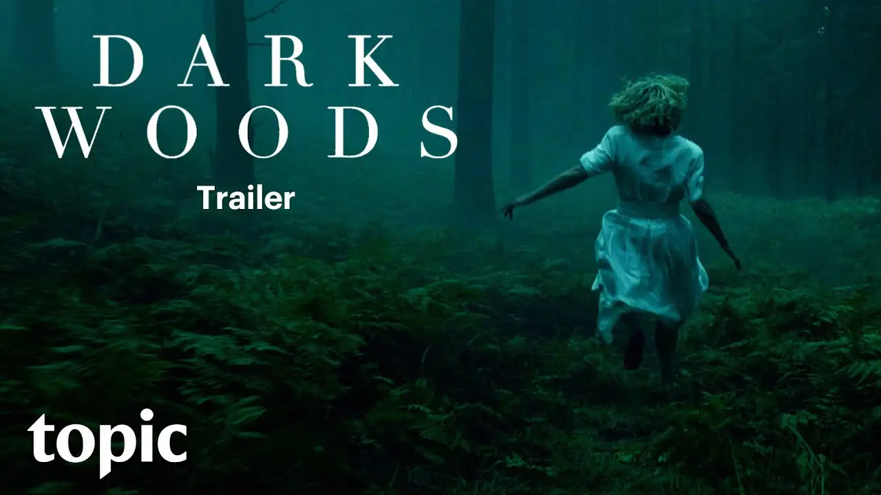 Dark Woods — трейлер
