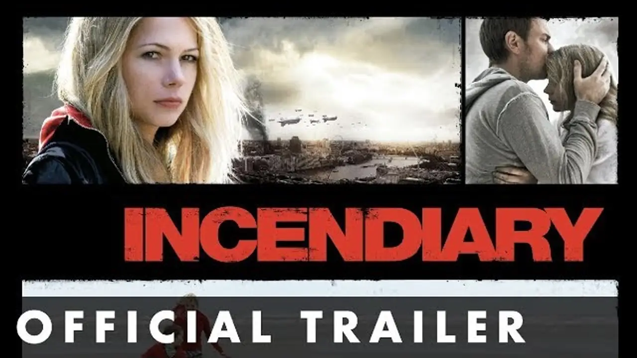 Incendiary — trailer