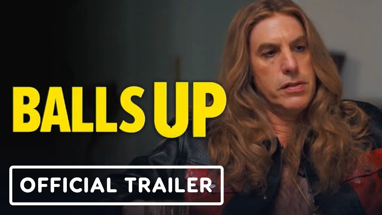 Balls Up — tráiler