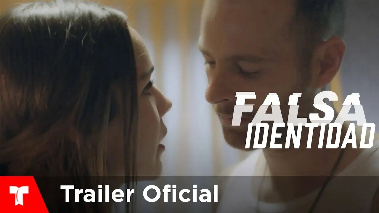 Falsa identidad — трейлер