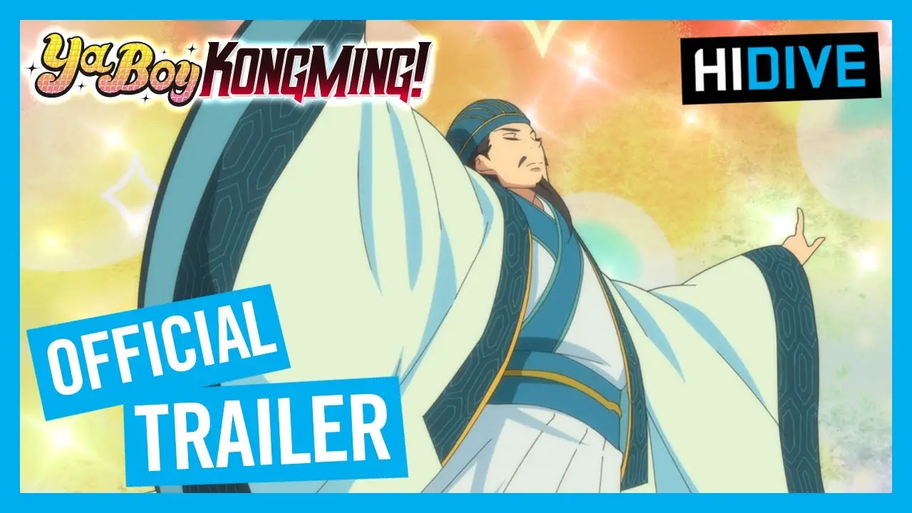 Ya Boy Kongming! — трейлер