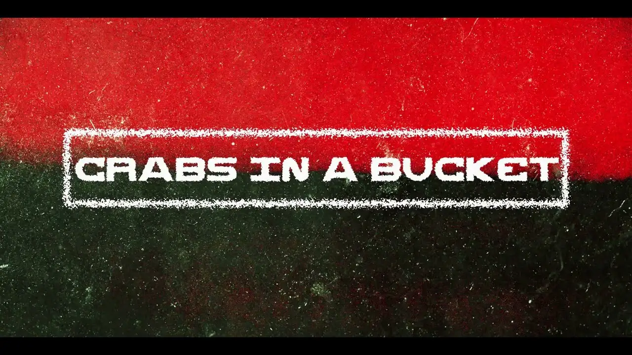 Crabs in a Bucket — tráiler