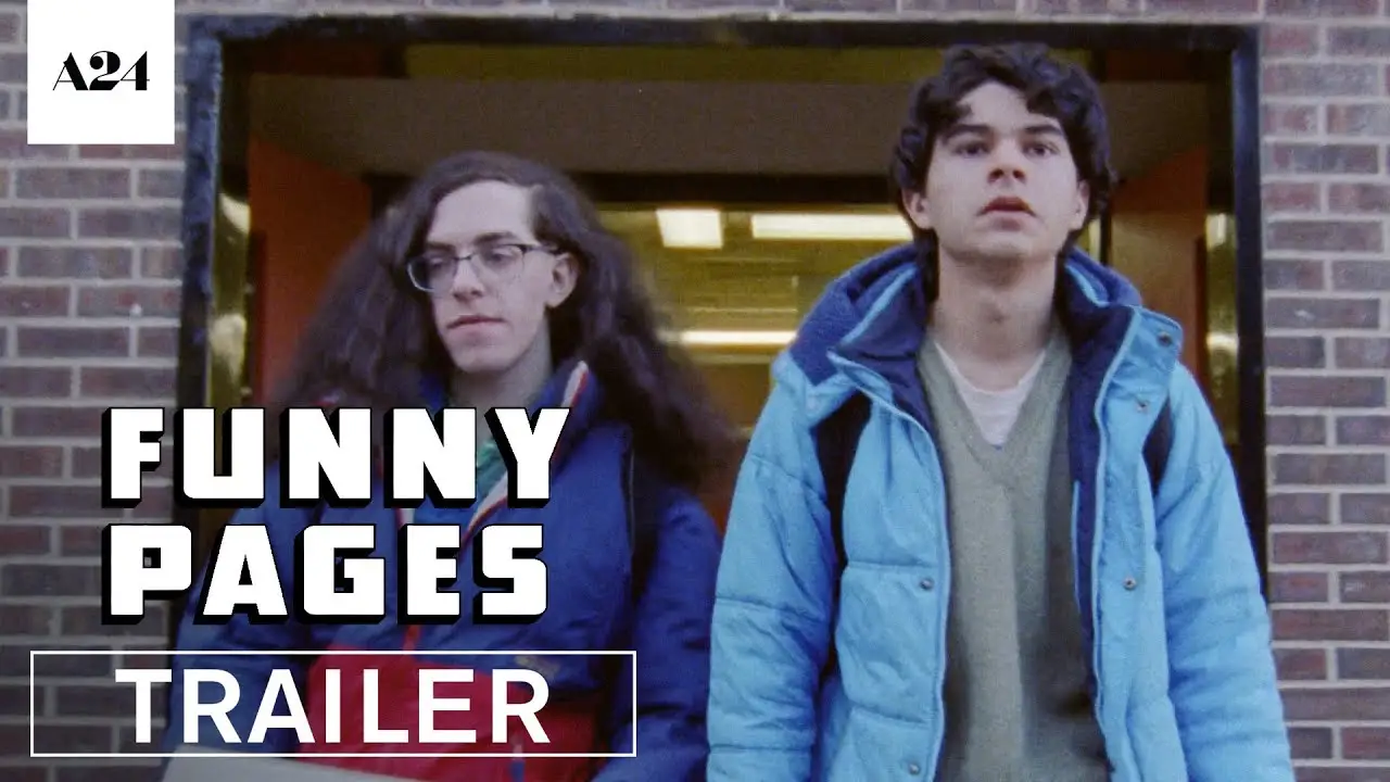 Funny Pages — tráiler