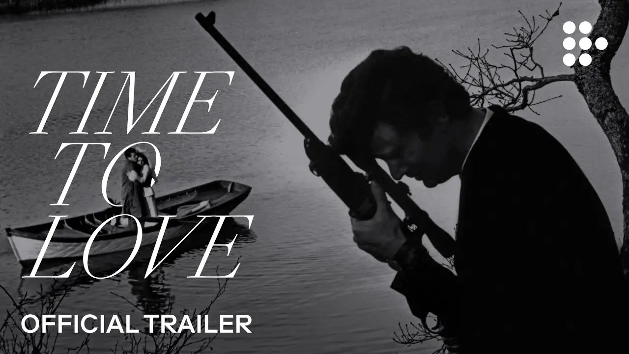 Time to Love — tráiler