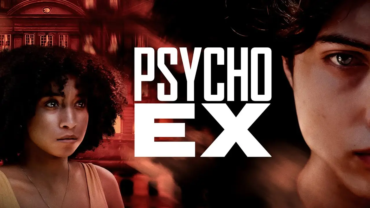 Psycho Ex — trailer