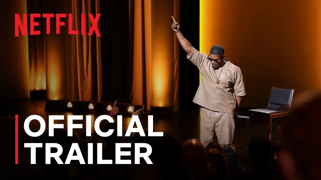 Jamie Foxx: What Had Happened Was... — tráiler