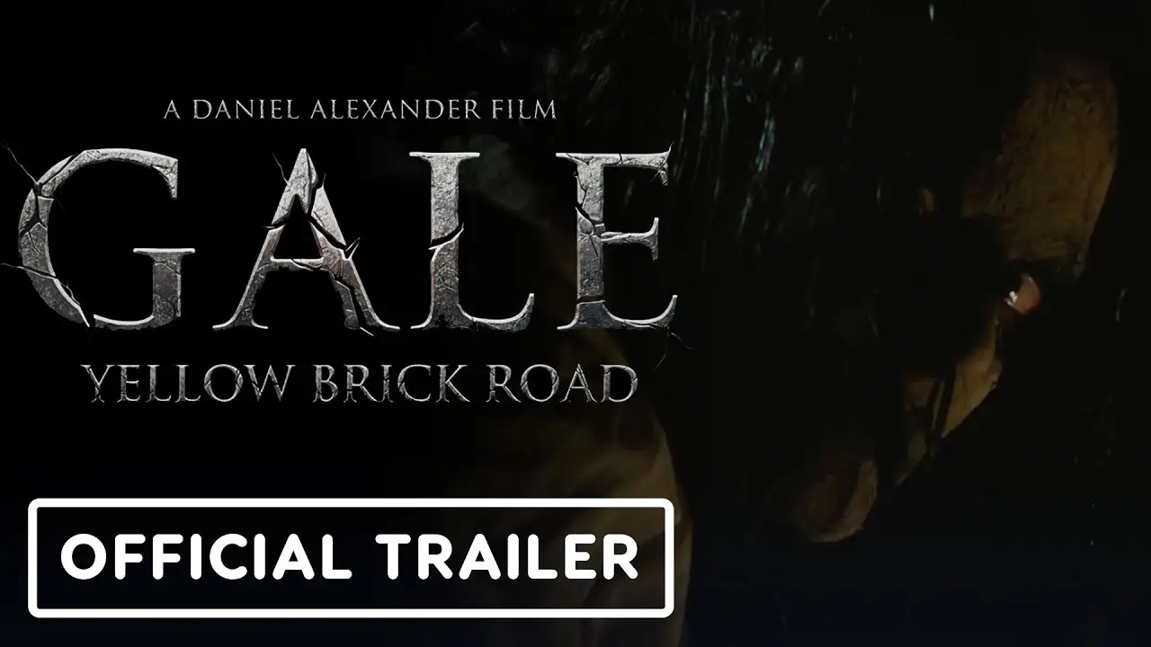 Gale: Yellow Brick Road — tráiler
