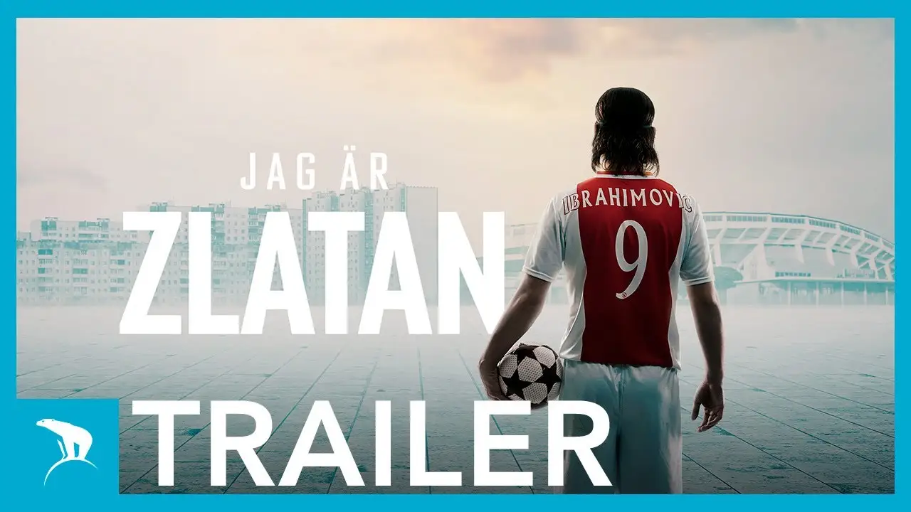 I am Zlatan — trailer