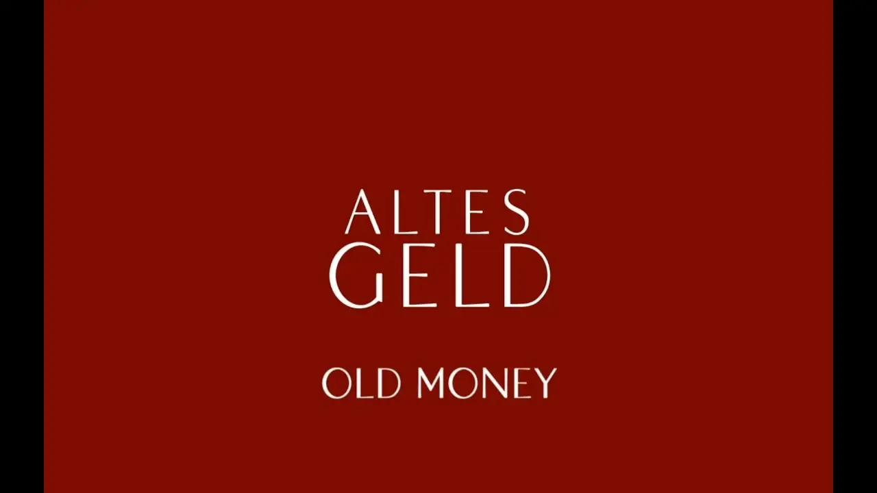 Altes Geld — tráiler