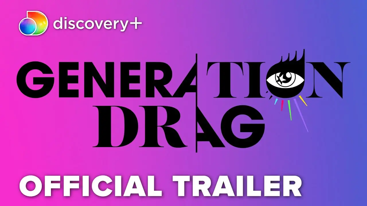 Generation Drag — trailer