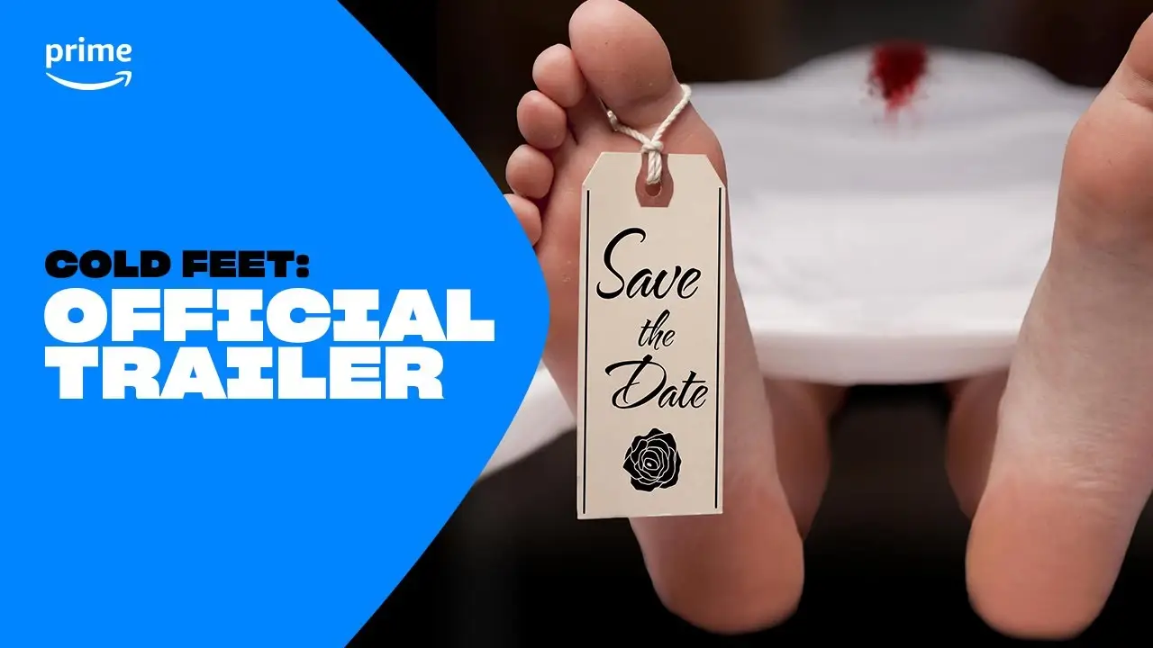 Cold Feet — trailer