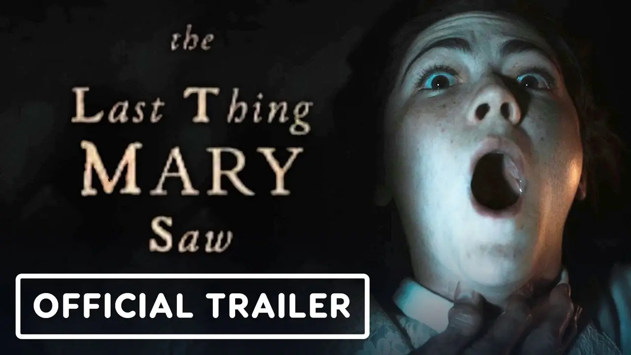 The Last Thing Mary Saw — trailer
