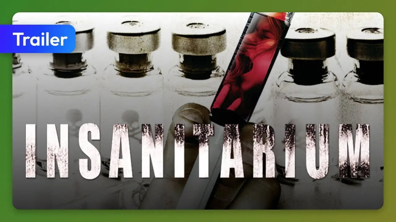 Insanitarium: Psicópatas — tráiler
