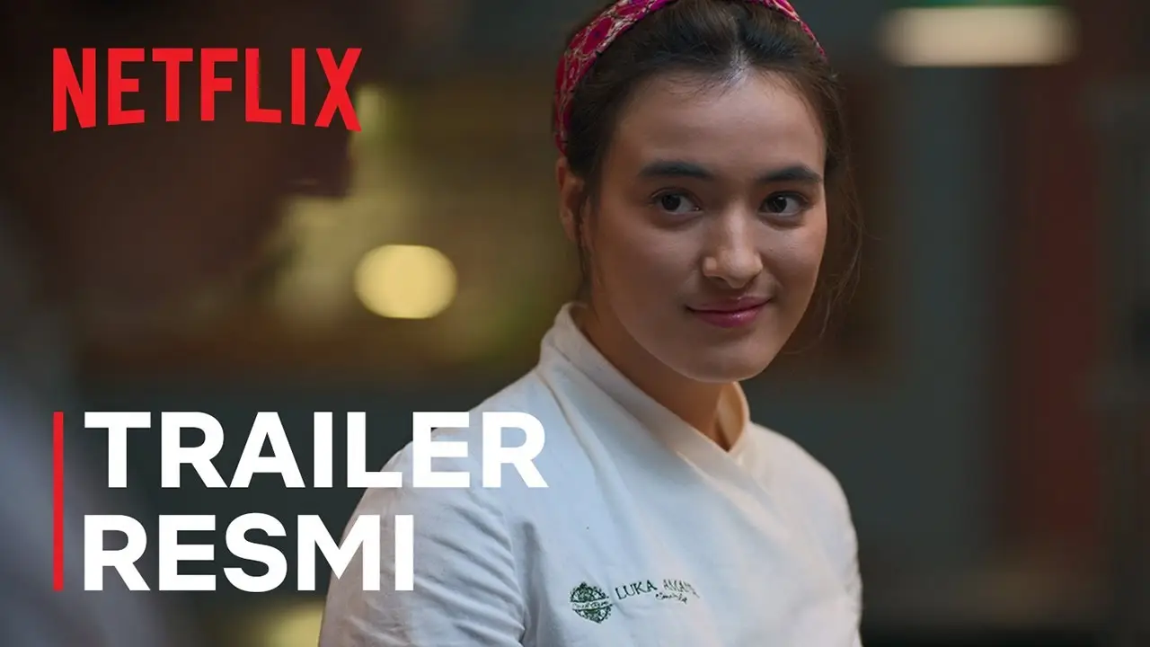 Luka, Makan, Cinta — tráiler