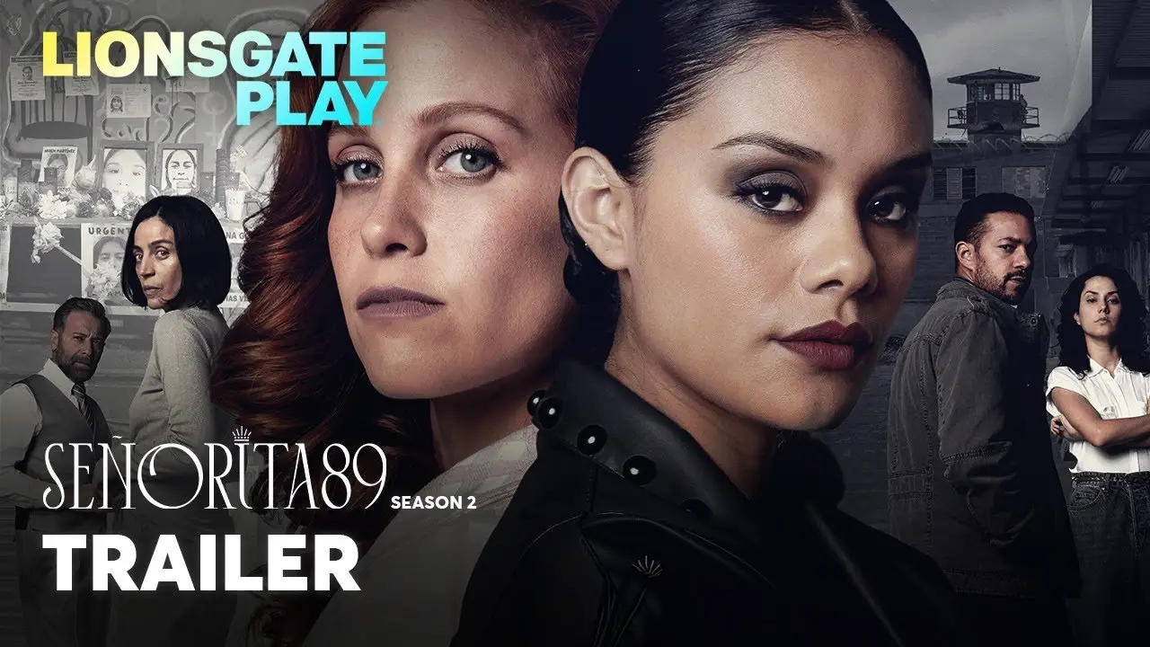 Señorita 89 — tráiler