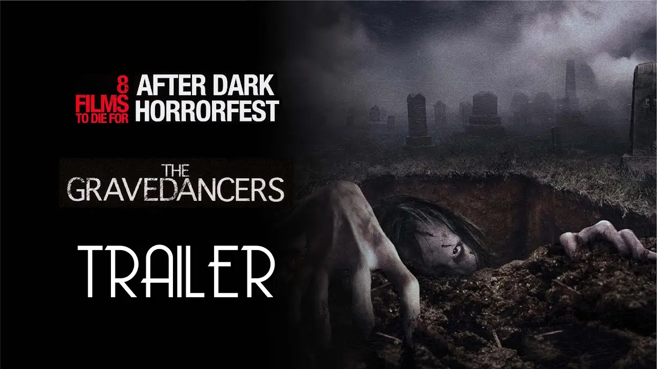 The Gravedancers — tráiler