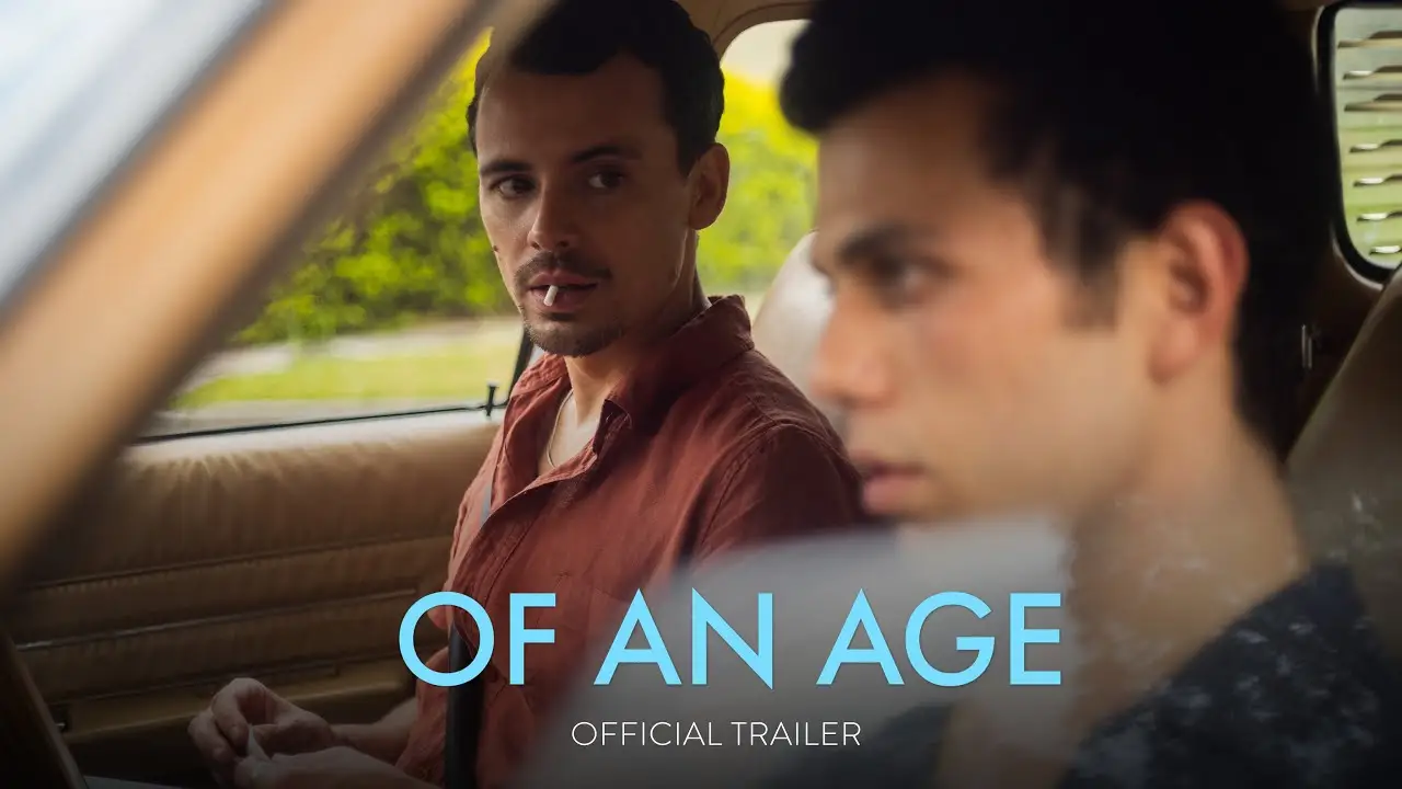 Of an Age — trailer