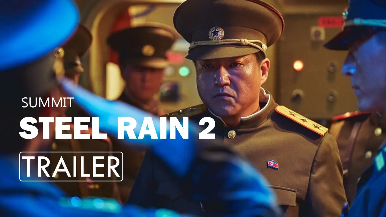 Steel Rain 2: Summit — трейлер