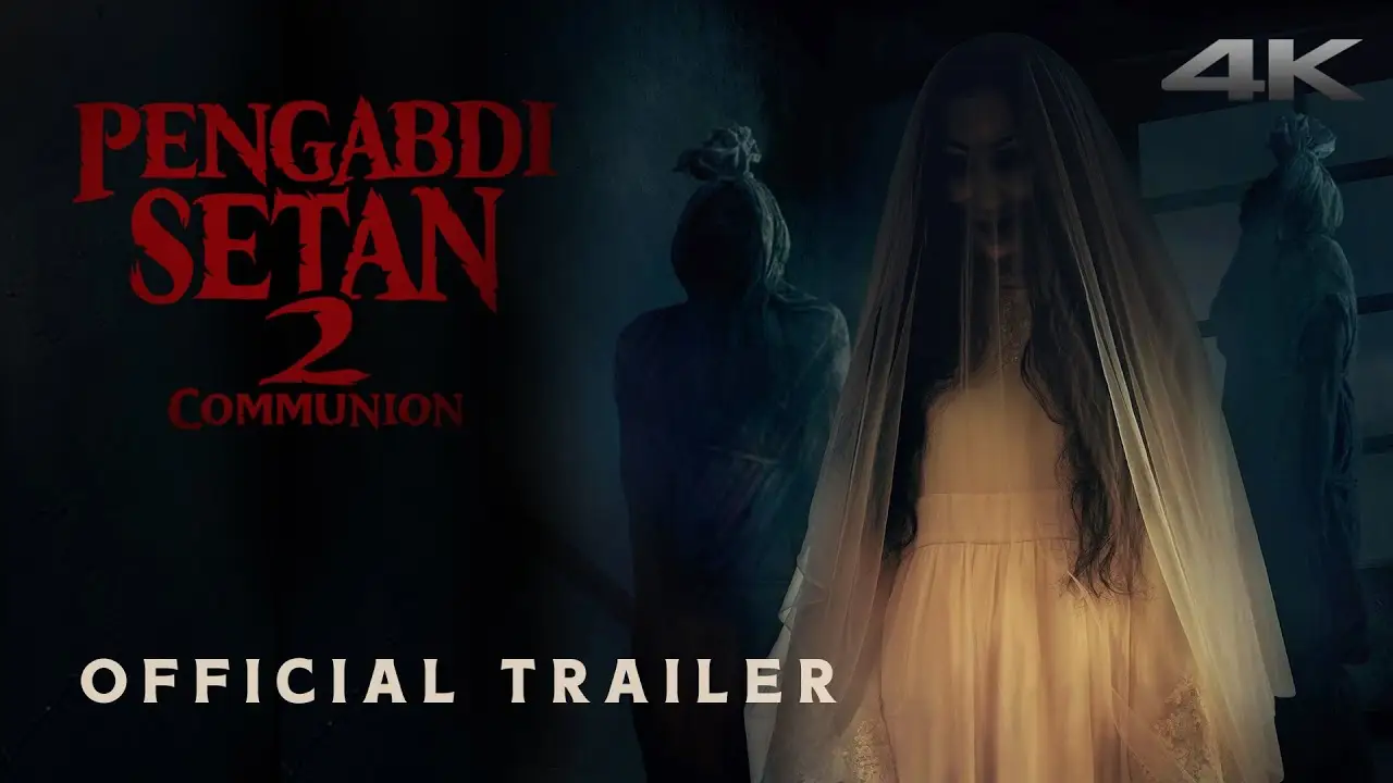 Pengabdi Setan 2: Communion — tráiler