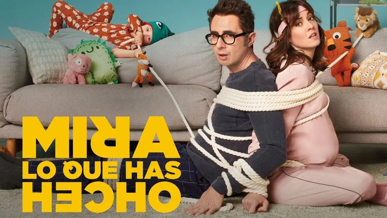 Mira lo que has hecho — trailer