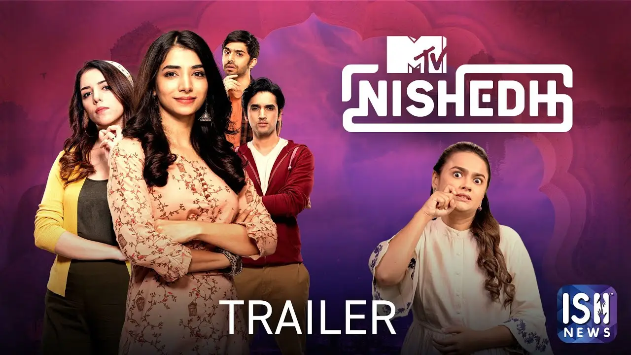 MTV Nishedh — tráiler