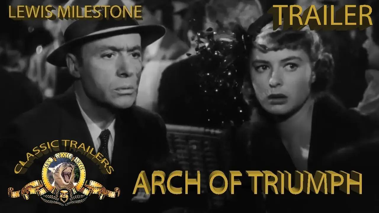 Arco de triunfo — tráiler