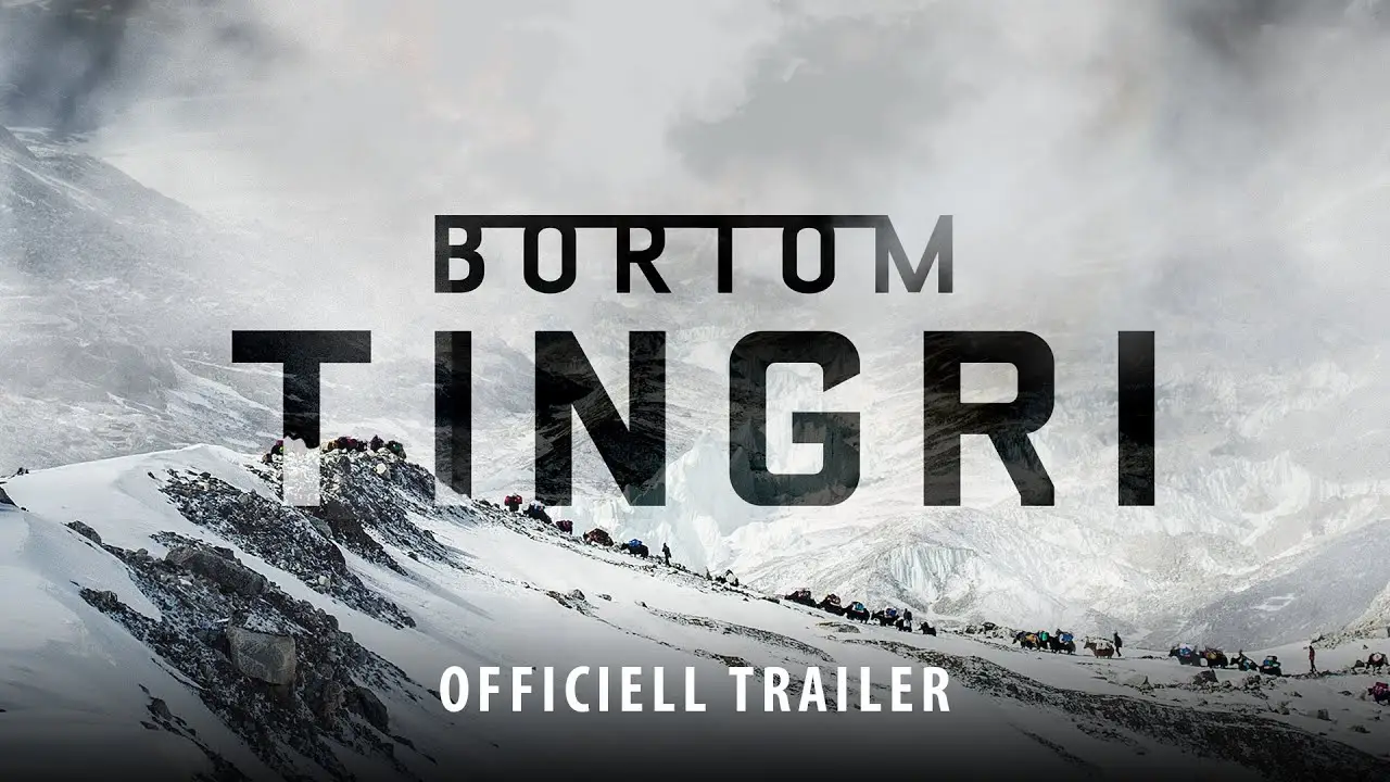 Beyond Tingri — trailer