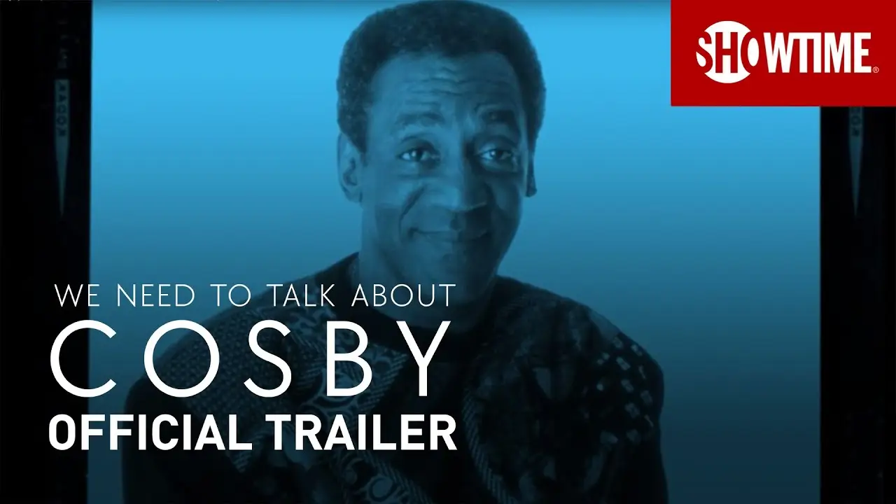 We Need to Talk About Cosby — трейлер