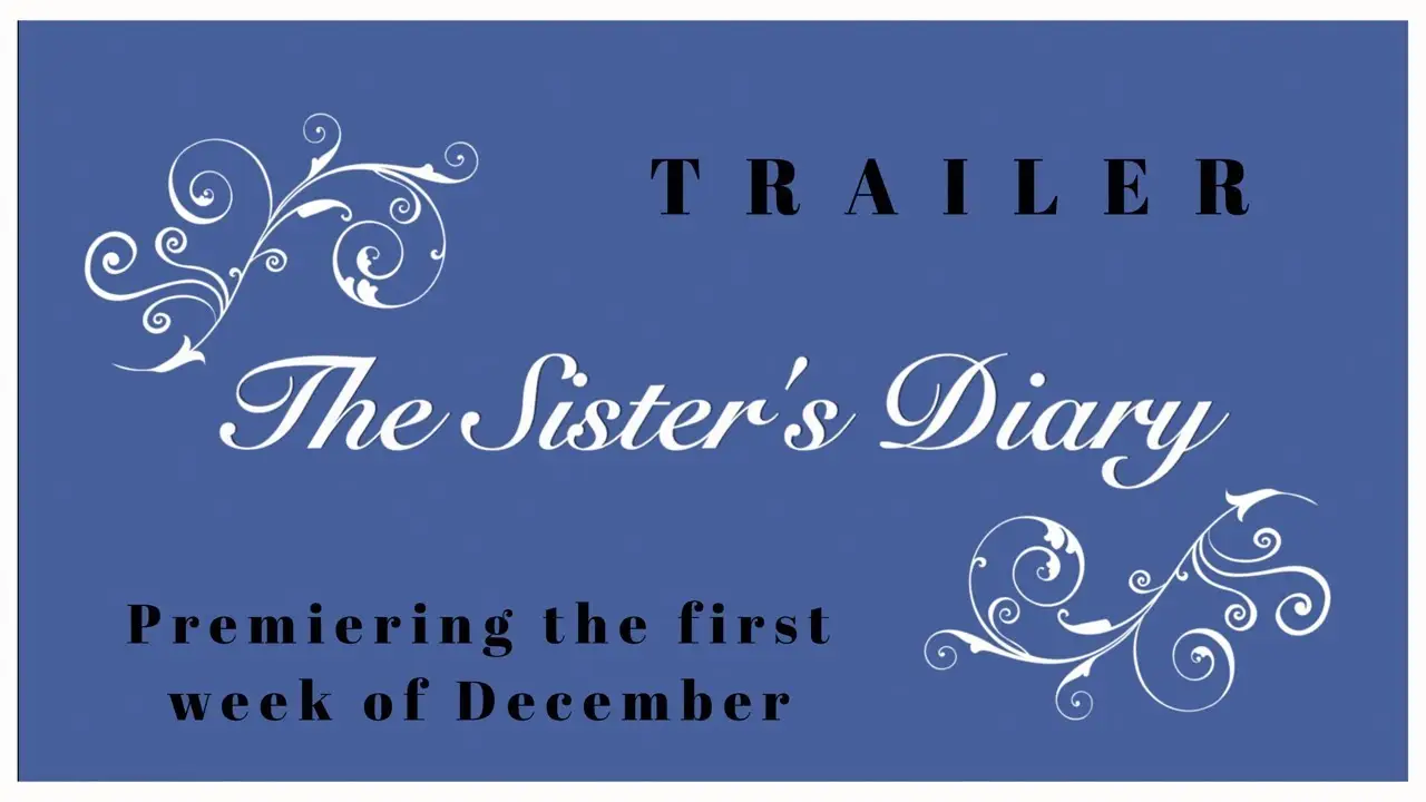 Sister's Diary — trailer