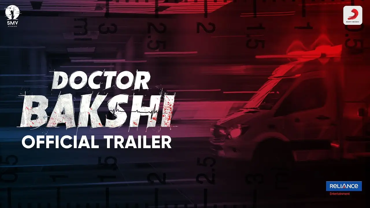 Doctor Bakshi — trailer