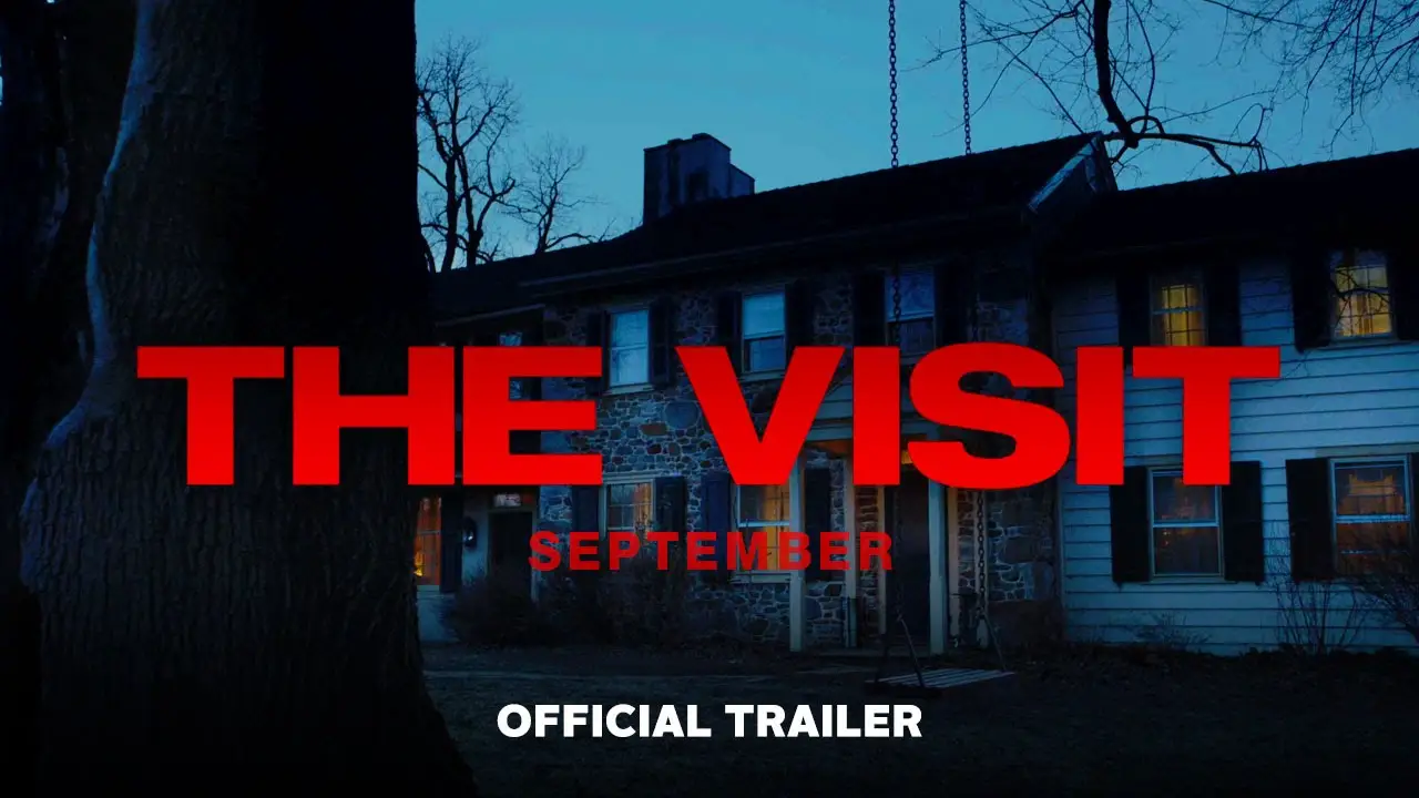 Visit — trailer