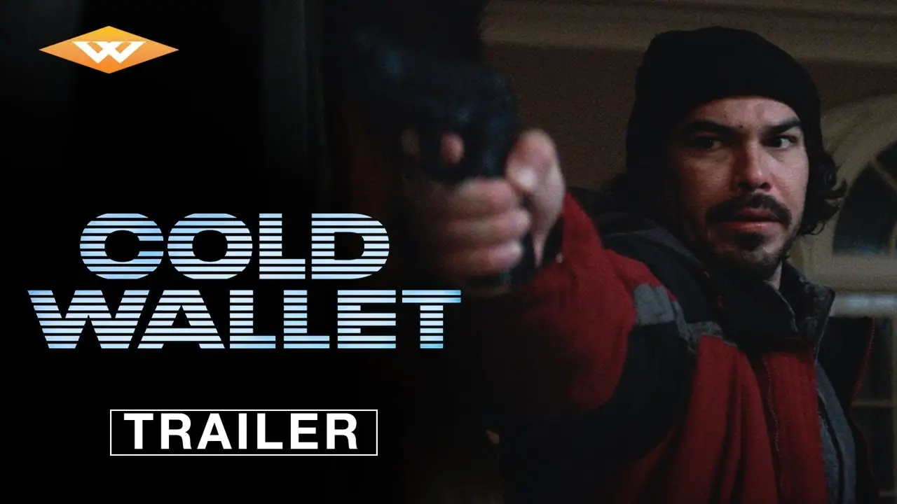 Cold Wallet — trailer