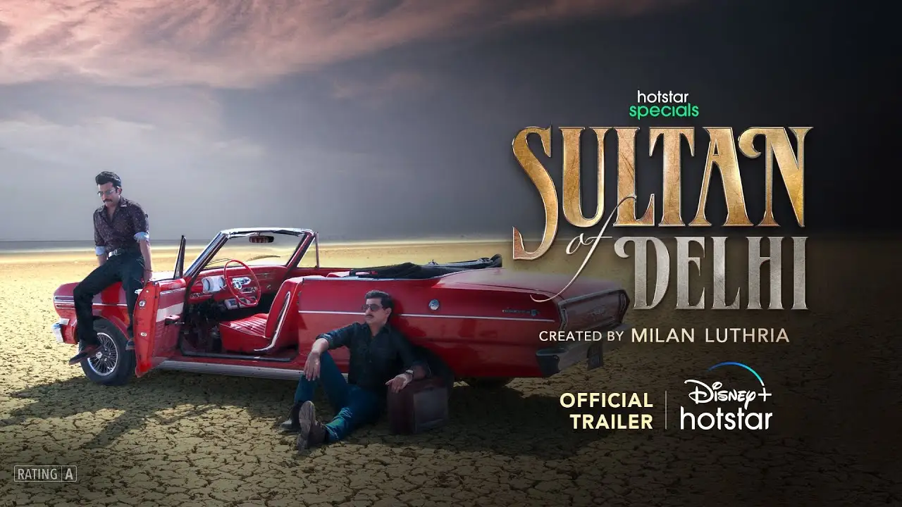 Sultan of Delhi — trailer