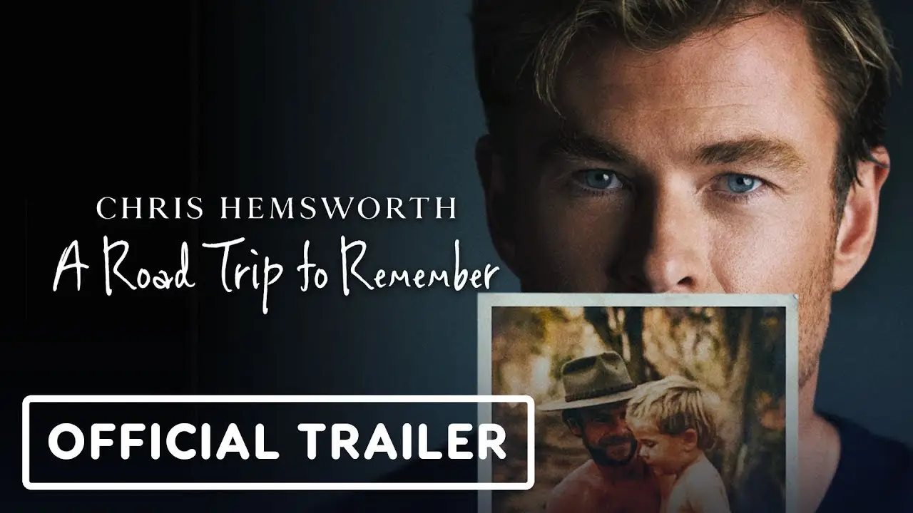 Chris Hemsworth: A Road Trip to Remember — tráiler