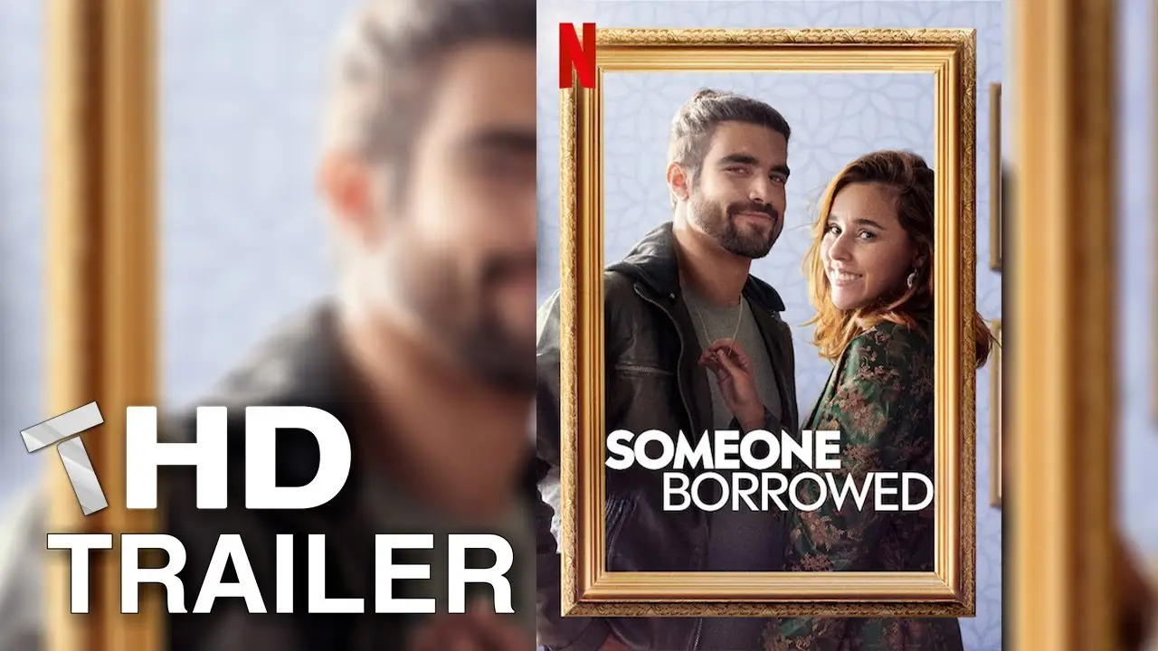 Someone Borrowed — trailer