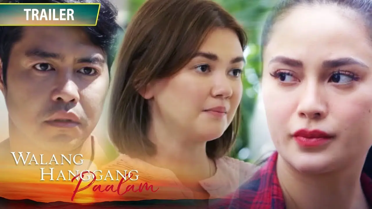 Walang Hanggan — tráiler