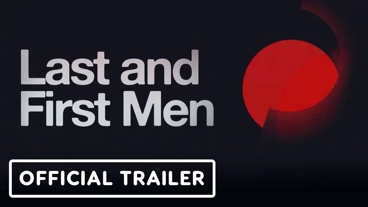 Last and First Men — tráiler