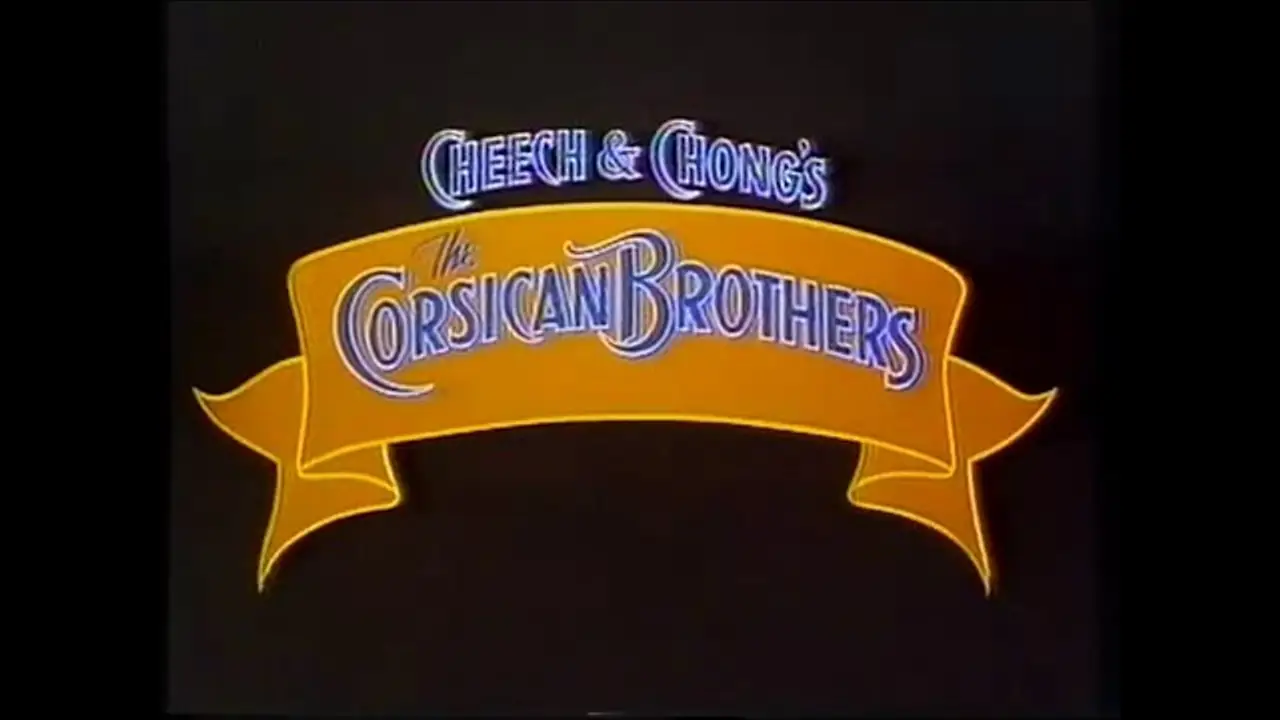 Cheech & Chong's The Corsican Brothers — trailer