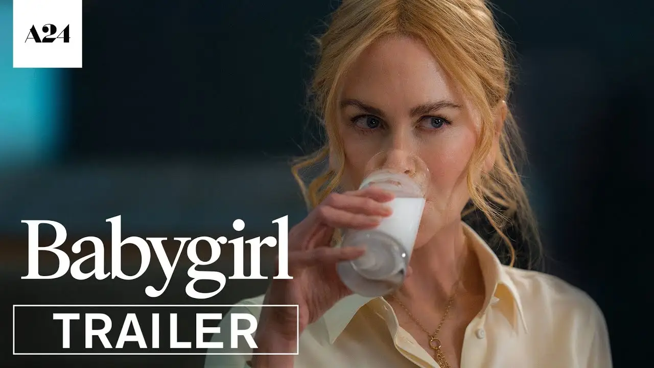 Babygirl — tráiler