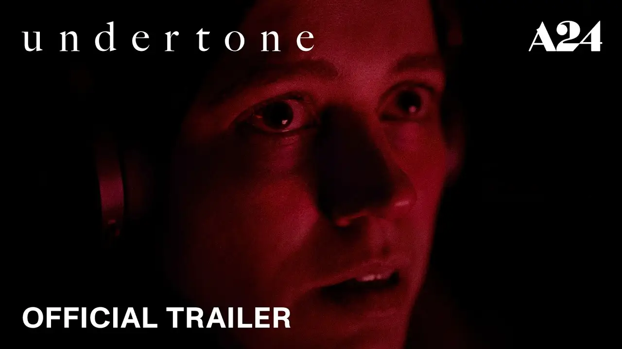 Undertone — tráiler