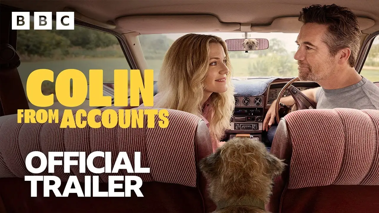 Colin from Accounts — трейлер