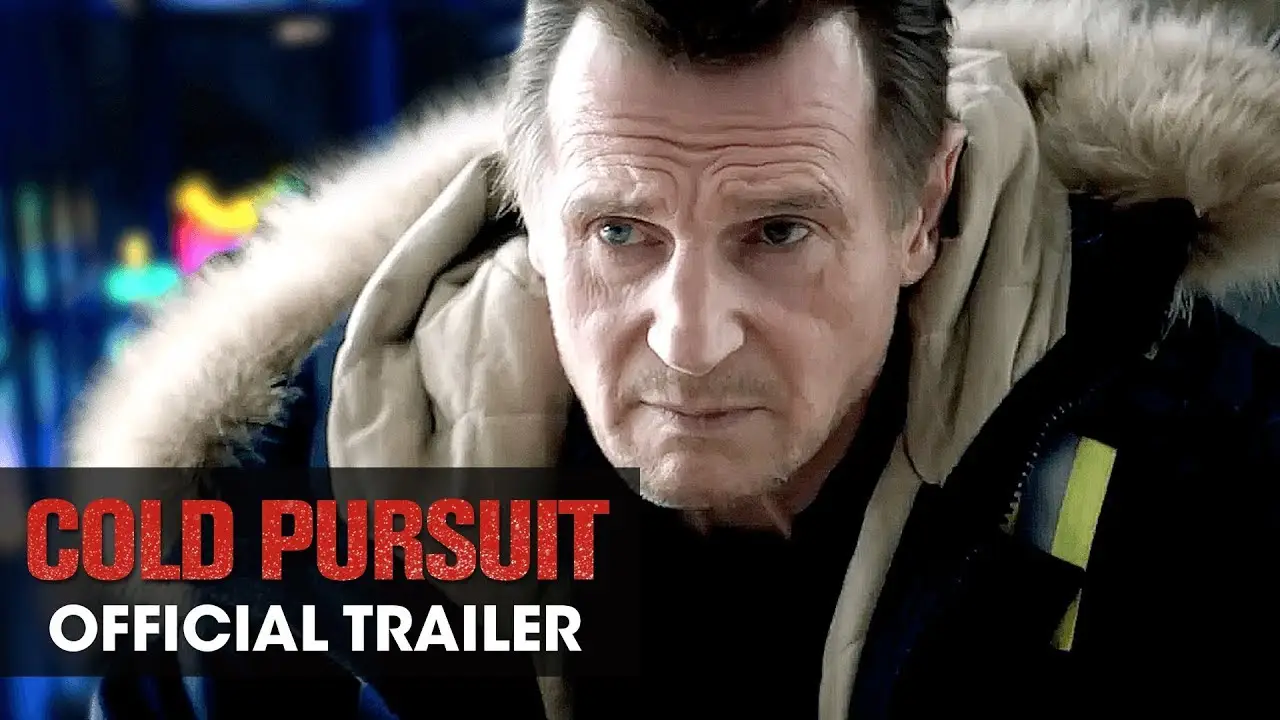 Cold Pursuit — tráiler