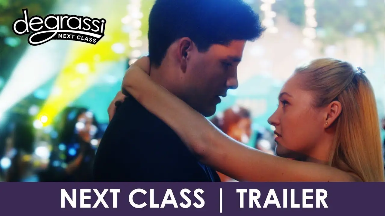 Degrassi: Next Class — trailer