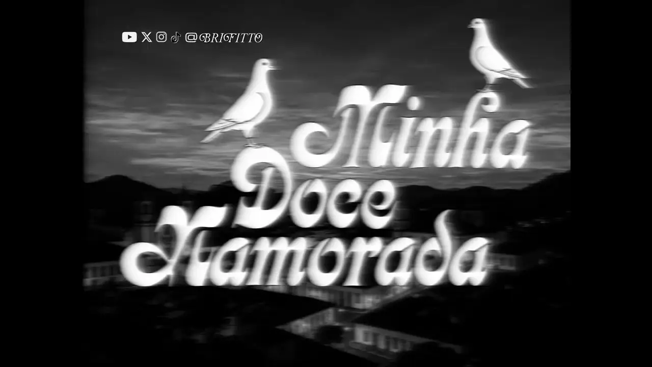 Minha Doce Namorada — трейлер
