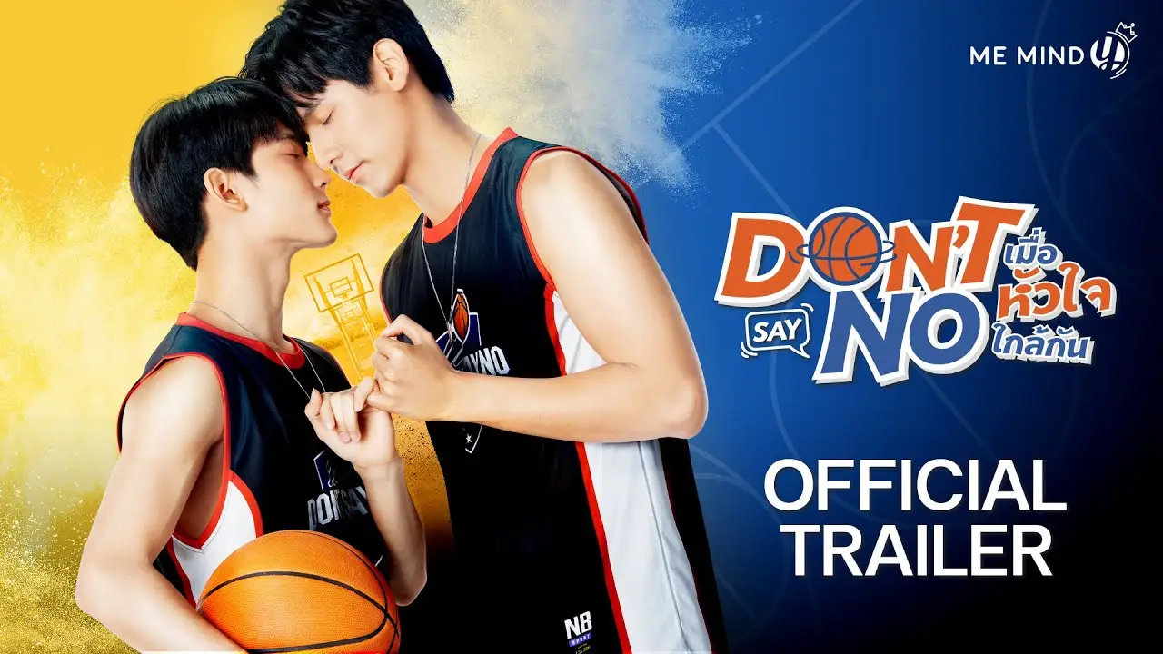 Don’t Say No The Series — trailer
