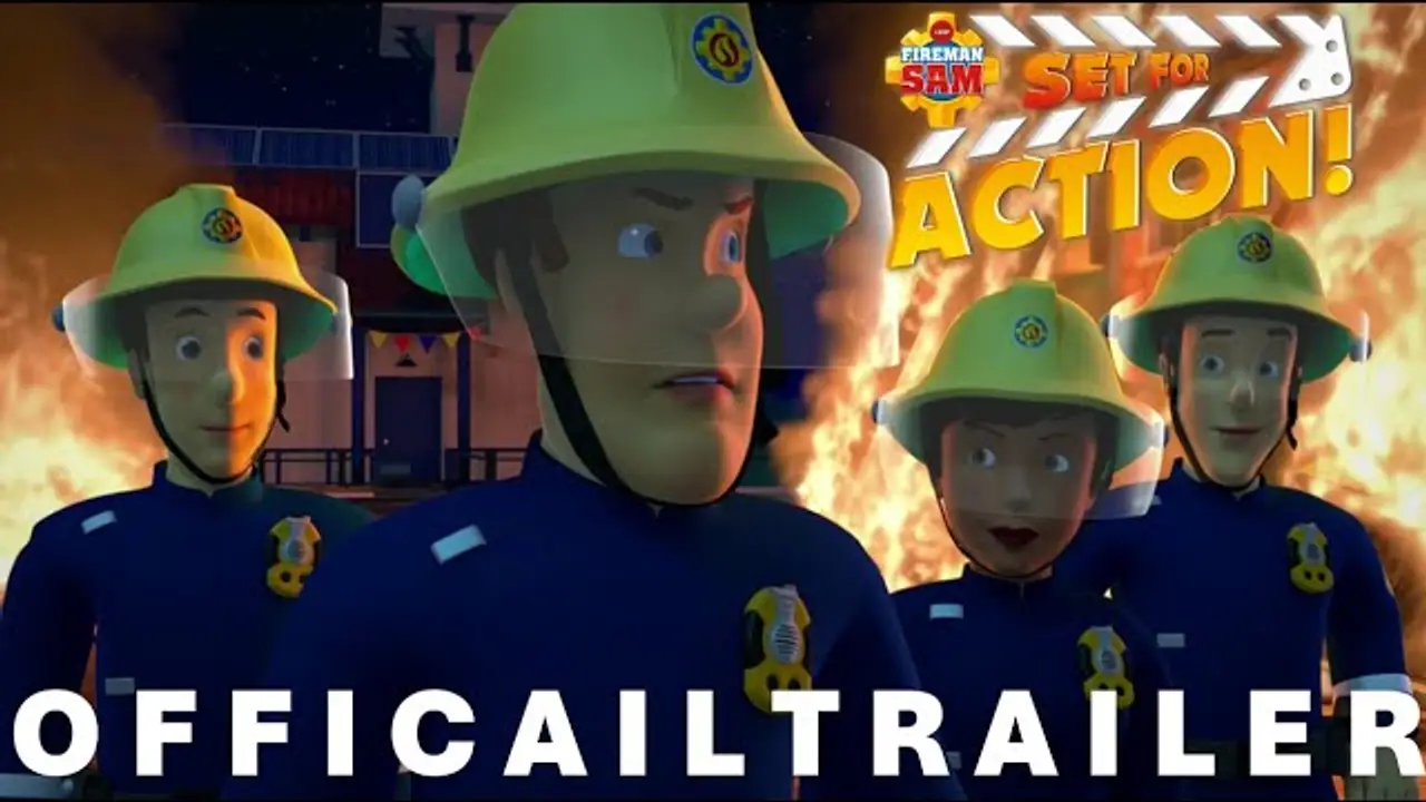 Fireman Sam: Set for Action! — tráiler
