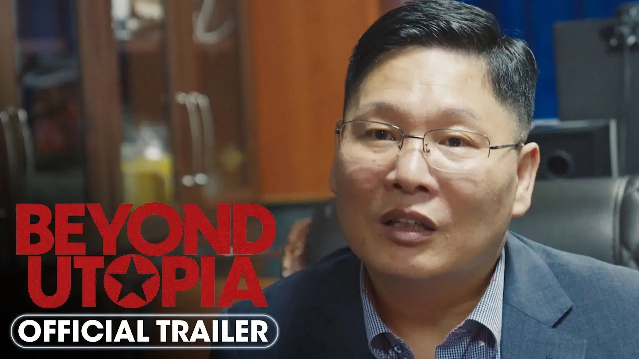 Beyond Utopia — trailer