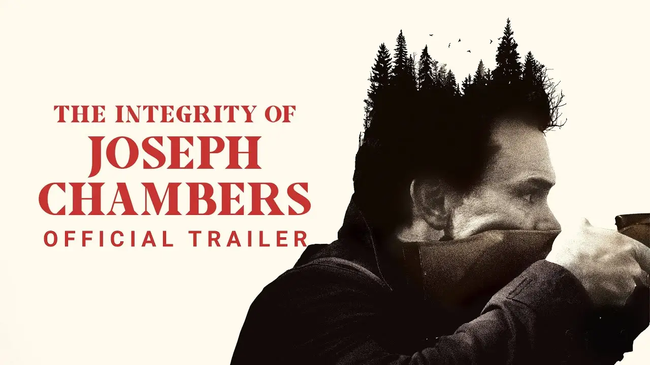 The Integrity of Joseph Chambers — trailer
