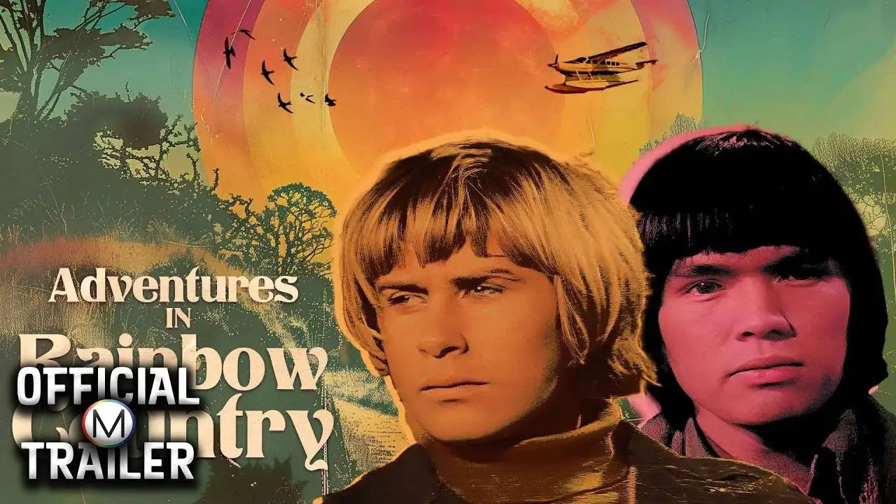 Adventures in Rainbow Country — trailer