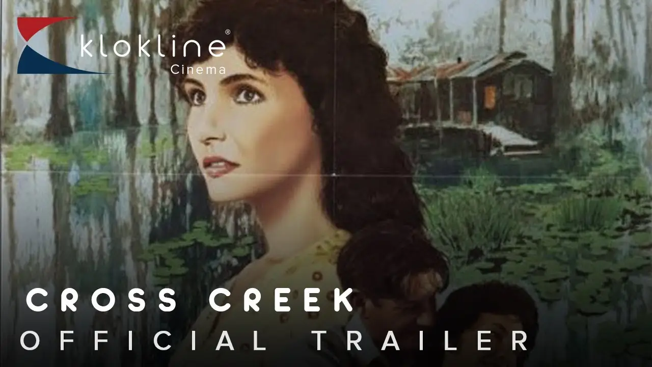Cross Creek — tráiler